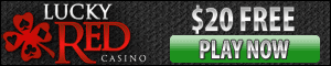$20 Free No Deposit Bonus at Lucky Red Casino Lucky Red Casino - Free $20